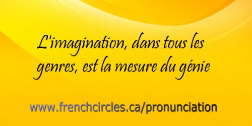 French Circles L'imagination est la mesure du génie