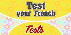 Test your French