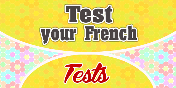 Test your French