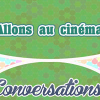 Petite conversation-Allons au cinéma