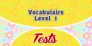 Vocabulaire Level 1 French test