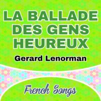 Gerard Lenorman-ZAZ – La ballade des gens heureux