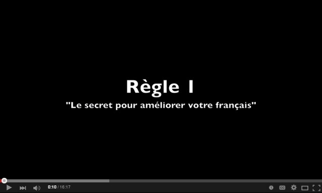 Règle 1 Français Authentique