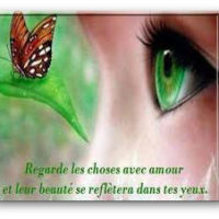 Regarde les choses avec amour