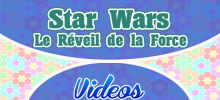 Star Wars Le Reveil de la Force