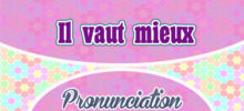 Il vaut mieux prévenir