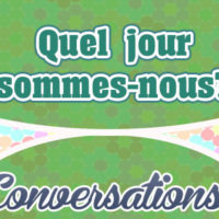 Quel jour sommes-nous?