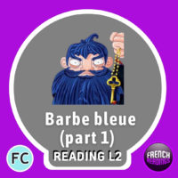 Barbe bleue Charles Perrault – Part 1