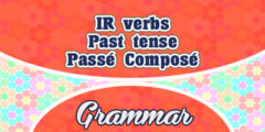 Sentences IR verbs passé composé