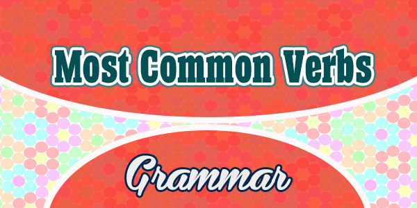 Most Common Verbs