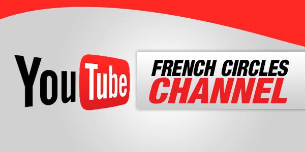 French Circles youtube videos