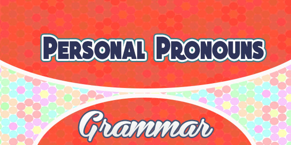 personal pronouns