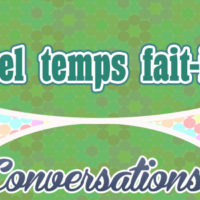Quel temps fait-il?
