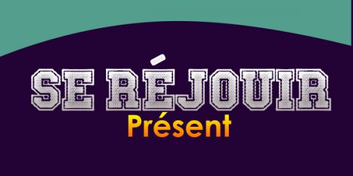 Se réjouir Présent - Conjugation