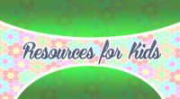 Resources for Kids