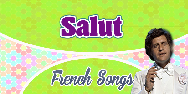 Salut Joe Dassin - French Songs