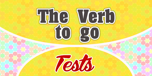 The verb to go french test