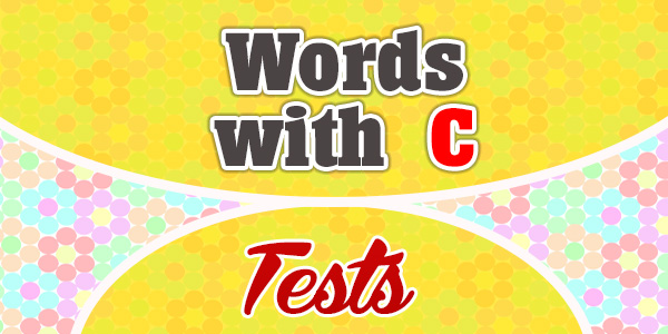 Words with C French Test