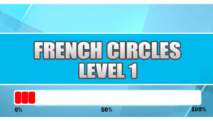 French Circles Level 1