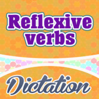Reflexive Verbs Dictation Practice