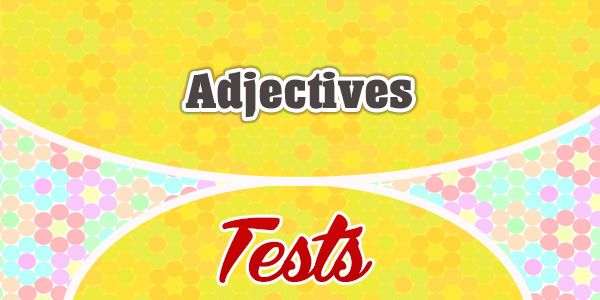 Adjectives French test
