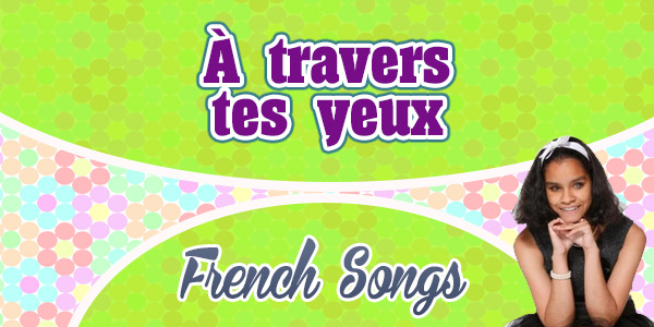 À travers tes yeux Jane Constance - French Songs