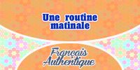 Une routine matinale
