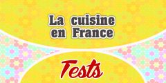 La cuisine en France-Test