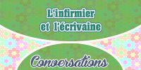 L’infirmier et l’écrivaine