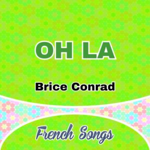 Brice Conrad - OH LA