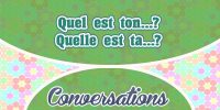 Quel est ton – Quelle est ta