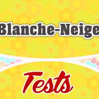 Blanche-Neige Test