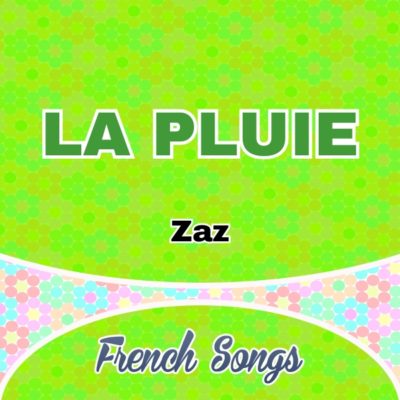 La Pluie – Zaz