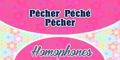 Homophones Pêcher Péché Pêcher