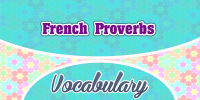 French proverbs – Proverbes français