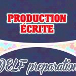 DELF A1 Production Écrite