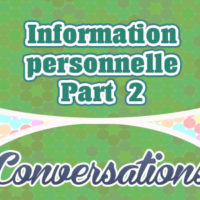 Information personnelle Part 2