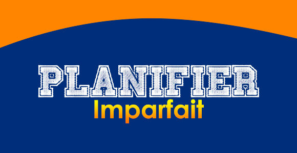 PLANIFIER Imparfait