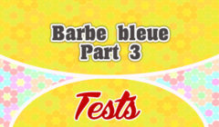 Barbe bleue-Passé Composé et Imparfait French test