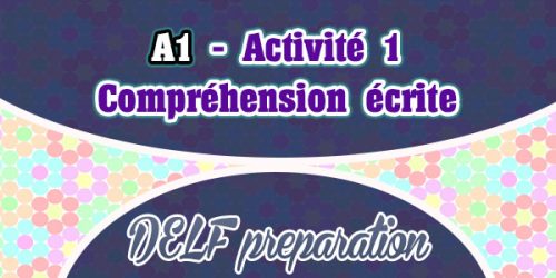DELF A1 Compréhension Écrite - French Circles