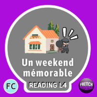 Un weekend mémorable – French reading