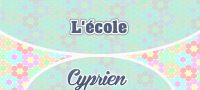 L’école – Cyprien