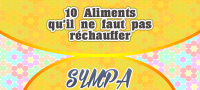 10 Aliments qu’il ne faut pas réchauffer