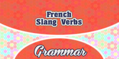 French Slang Verbs
