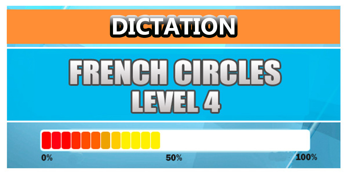 French Dictations Level 4