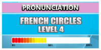 French Pronunciation Level 4