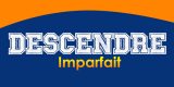 DESCENDRE Imparfait
