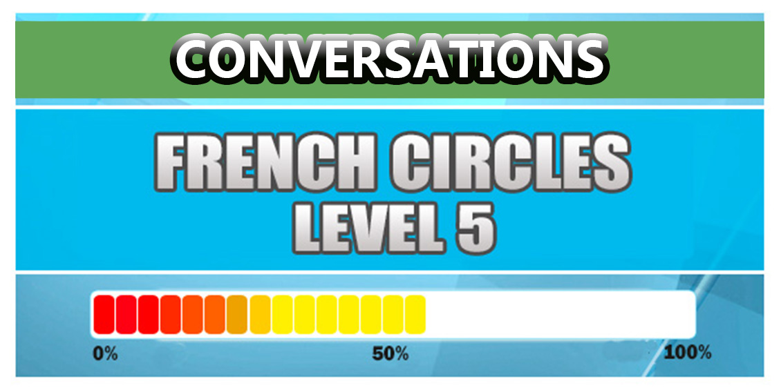 French Conversations Level 5