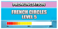 French Pronunciation Level 5