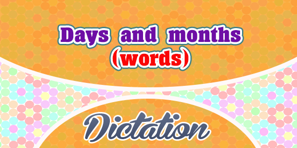 Days and months (words)